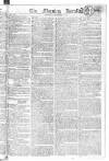 Morning Herald (London) Thursday 03 December 1807 Page 1
