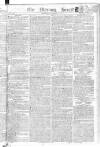 Morning Herald (London) Saturday 12 December 1807 Page 1