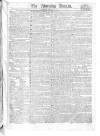 Morning Herald (London) Monday 11 March 1811 Page 1