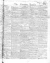 Morning Herald (London) Saturday 11 April 1818 Page 1