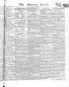 Morning Herald (London) Tuesday 14 April 1818 Page 1