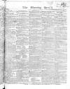 Morning Herald (London) Saturday 02 May 1818 Page 1
