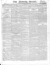 Morning Herald (London) Saturday 04 September 1819 Page 1