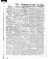 Morning Herald (London) Monday 22 November 1819 Page 1