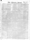 Morning Herald (London) Wednesday 07 February 1821 Page 1