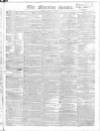 Morning Herald (London) Monday 09 April 1821 Page 1