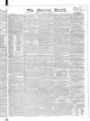 Morning Herald (London) Saturday 08 June 1822 Page 1