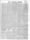 Morning Herald (London) Wednesday 10 July 1822 Page 1