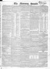 Morning Herald (London) Wednesday 28 August 1822 Page 1