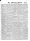 Morning Herald (London) Wednesday 04 September 1822 Page 1