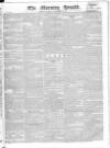 Morning Herald (London) Monday 16 September 1822 Page 1