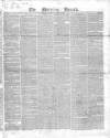 Morning Herald (London) Saturday 01 August 1829 Page 1