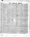 Morning Herald (London) Friday 29 April 1831 Page 1