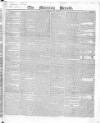 Morning Herald (London) Saturday 28 July 1832 Page 1