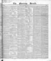 Morning Herald (London) Wednesday 12 March 1834 Page 1