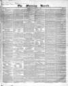Morning Herald (London) Tuesday 01 March 1836 Page 1