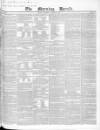 Morning Herald (London) Thursday 31 March 1836 Page 1