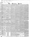 Morning Herald (London) Thursday 08 December 1836 Page 1