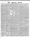 Morning Herald (London) Thursday 28 March 1839 Page 1
