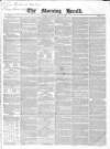 Morning Herald (London) Saturday 04 July 1840 Page 1