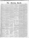 Morning Herald (London) Tuesday 28 July 1840 Page 1