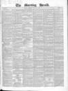 Morning Herald (London) Tuesday 11 August 1840 Page 1
