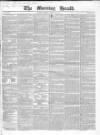 Morning Herald (London) Friday 14 August 1840 Page 1