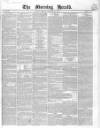 Morning Herald (London) Monday 21 December 1840 Page 1