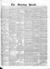 Morning Herald (London) Wednesday 10 February 1841 Page 1