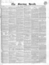 Morning Herald (London) Thursday 18 February 1841 Page 1