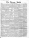 Morning Herald (London) Tuesday 13 April 1841 Page 1