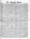 Morning Herald (London) Saturday 01 May 1841 Page 1