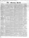 Morning Herald (London) Monday 02 August 1841 Page 1