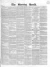 Morning Herald (London) Thursday 02 September 1841 Page 1
