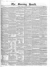 Morning Herald (London) Tuesday 07 December 1841 Page 1