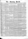 Morning Herald (London) Friday 18 February 1842 Page 1