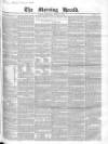 Morning Herald (London) Wednesday 09 March 1842 Page 1