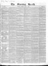 Morning Herald (London) Tuesday 03 May 1842 Page 1