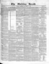 Morning Herald (London) Tuesday 01 November 1842 Page 1