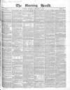 Morning Herald (London) Thursday 03 November 1842 Page 1