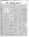 Morning Herald (London) Tuesday 29 November 1842 Page 1
