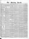 Morning Herald (London) Saturday 10 June 1843 Page 1