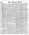 Morning Herald (London) Friday 16 August 1844 Page 1