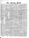 Morning Herald (London) Monday 10 February 1845 Page 1