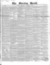Morning Herald (London) Wednesday 03 December 1845 Page 1