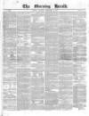 Morning Herald (London) Monday 08 December 1845 Page 1