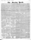 Morning Herald (London) Wednesday 04 March 1846 Page 1