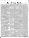Morning Herald (London) Tuesday 10 March 1846 Page 1