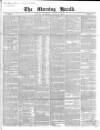 Morning Herald (London) Thursday 06 August 1846 Page 1