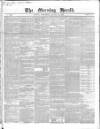 Morning Herald (London) Wednesday 11 August 1847 Page 1